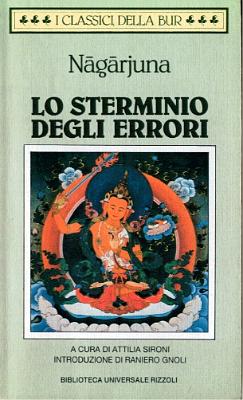 Nagarjuna_Lo stermino degli errori_Rizzoli 1992